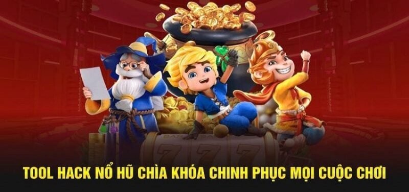Tool nổ hũ